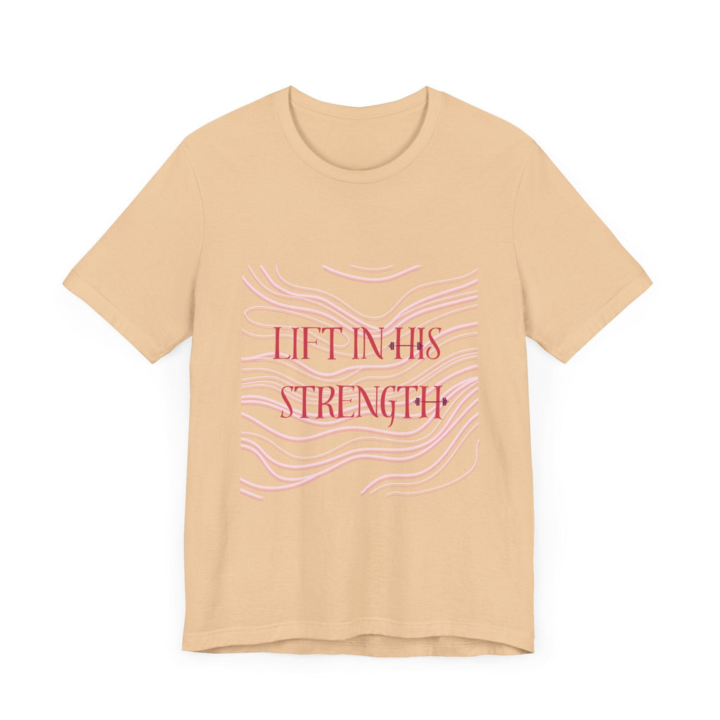 Lift in His Strength - Women's Fashionable Fitness T - Faith Based Aparal