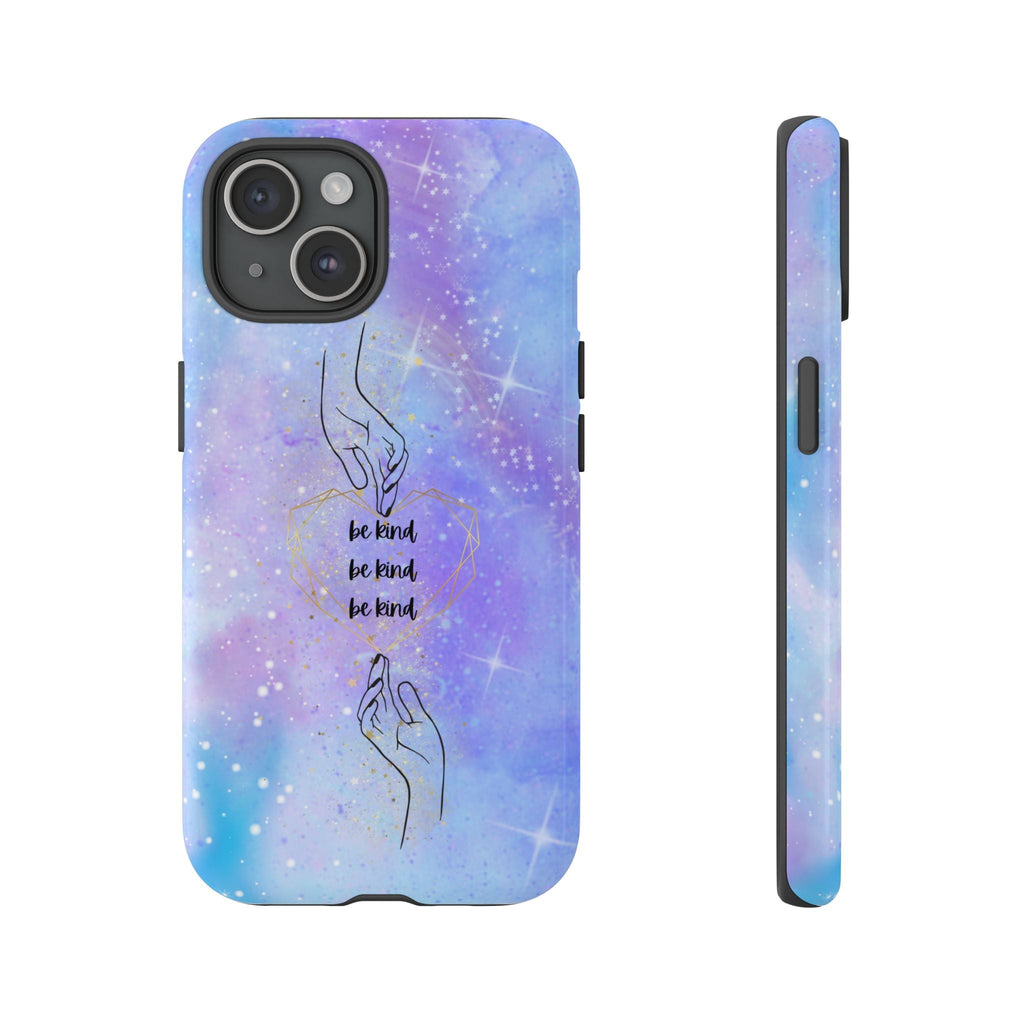 Durable iPhone 15 Case - Be Kind Phone Case