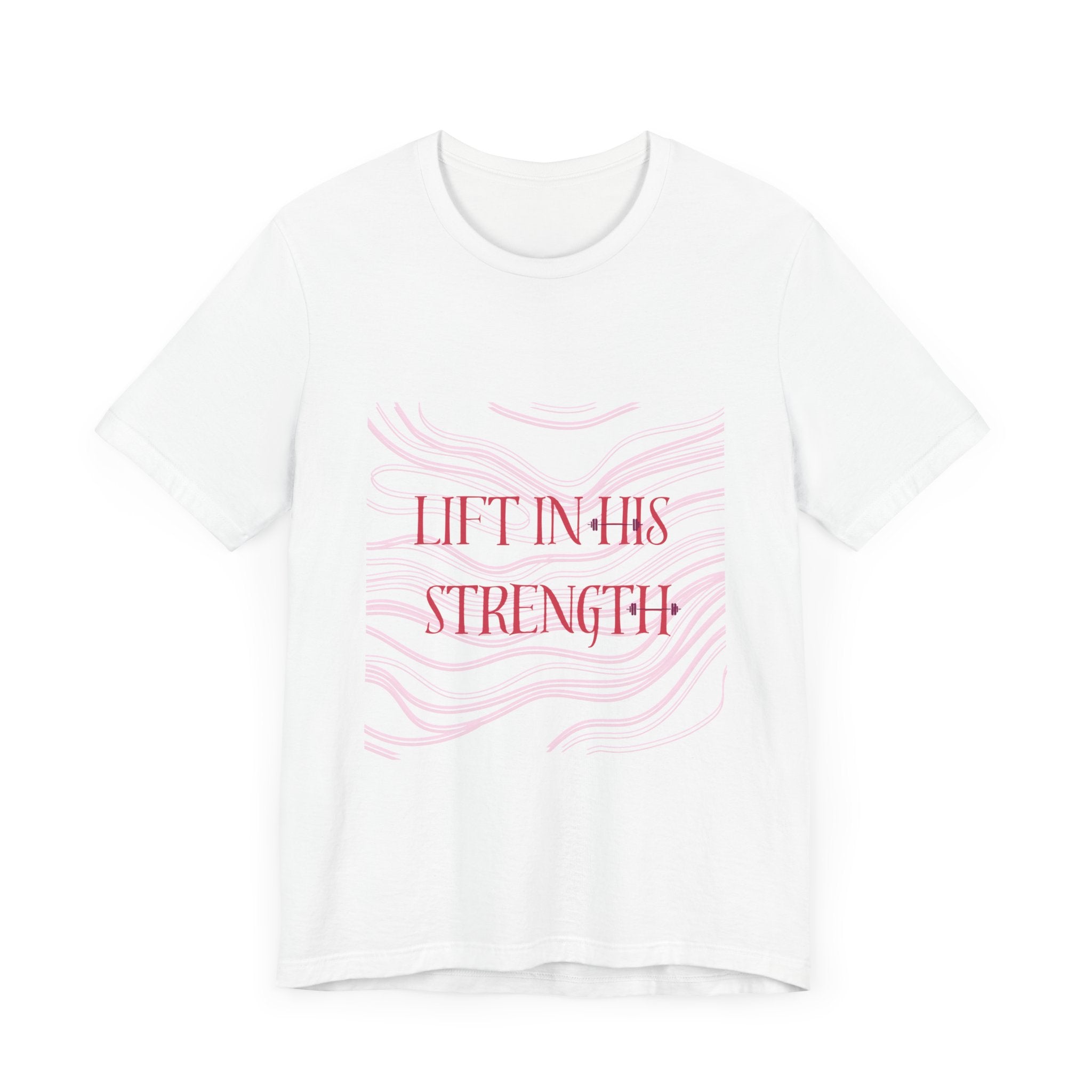 Lift in His Strength - Women's Fashionable Fitness T - Faith Based Aparal