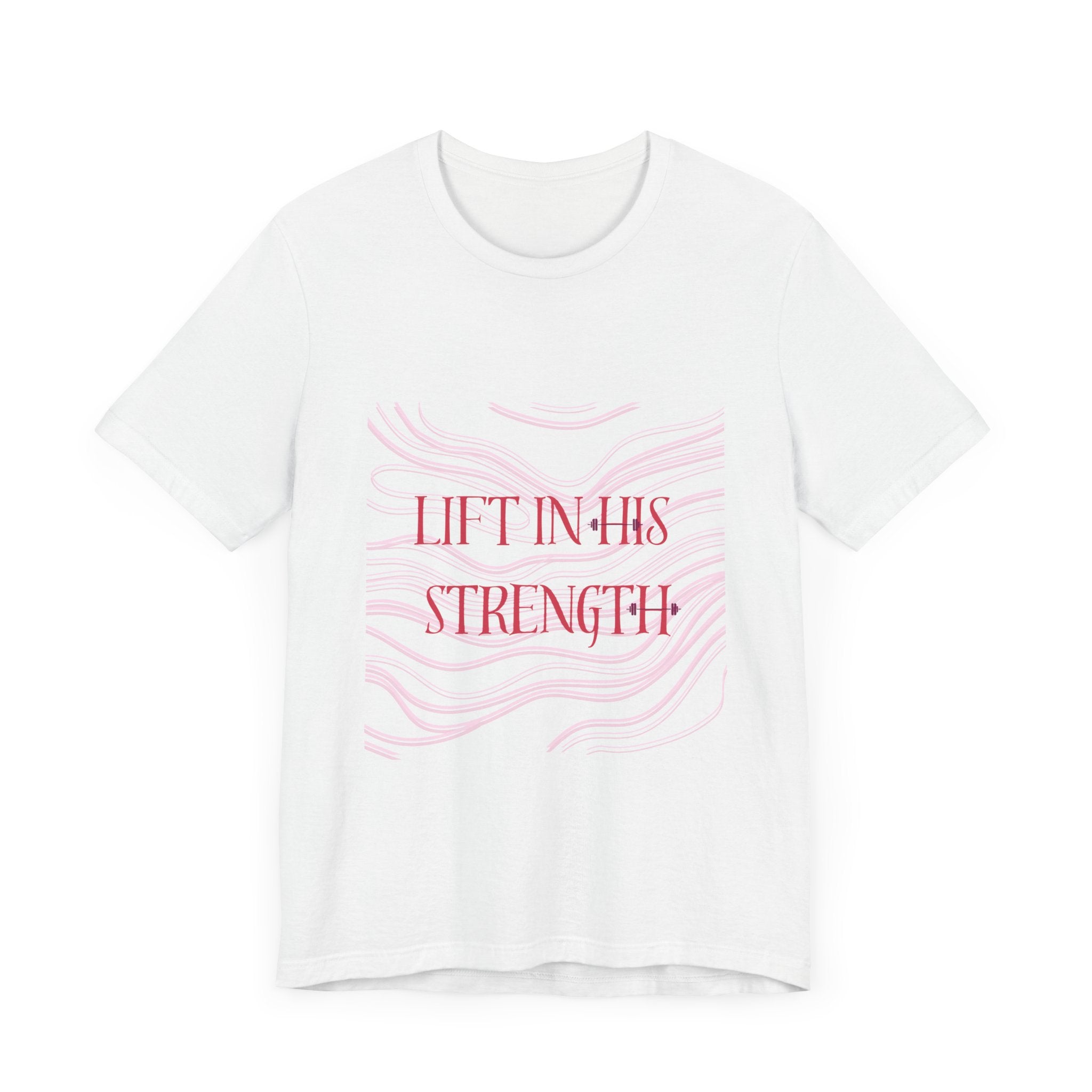 Lift in His Strength - Women's Fashionable Fitness T - Faith Based Aparal