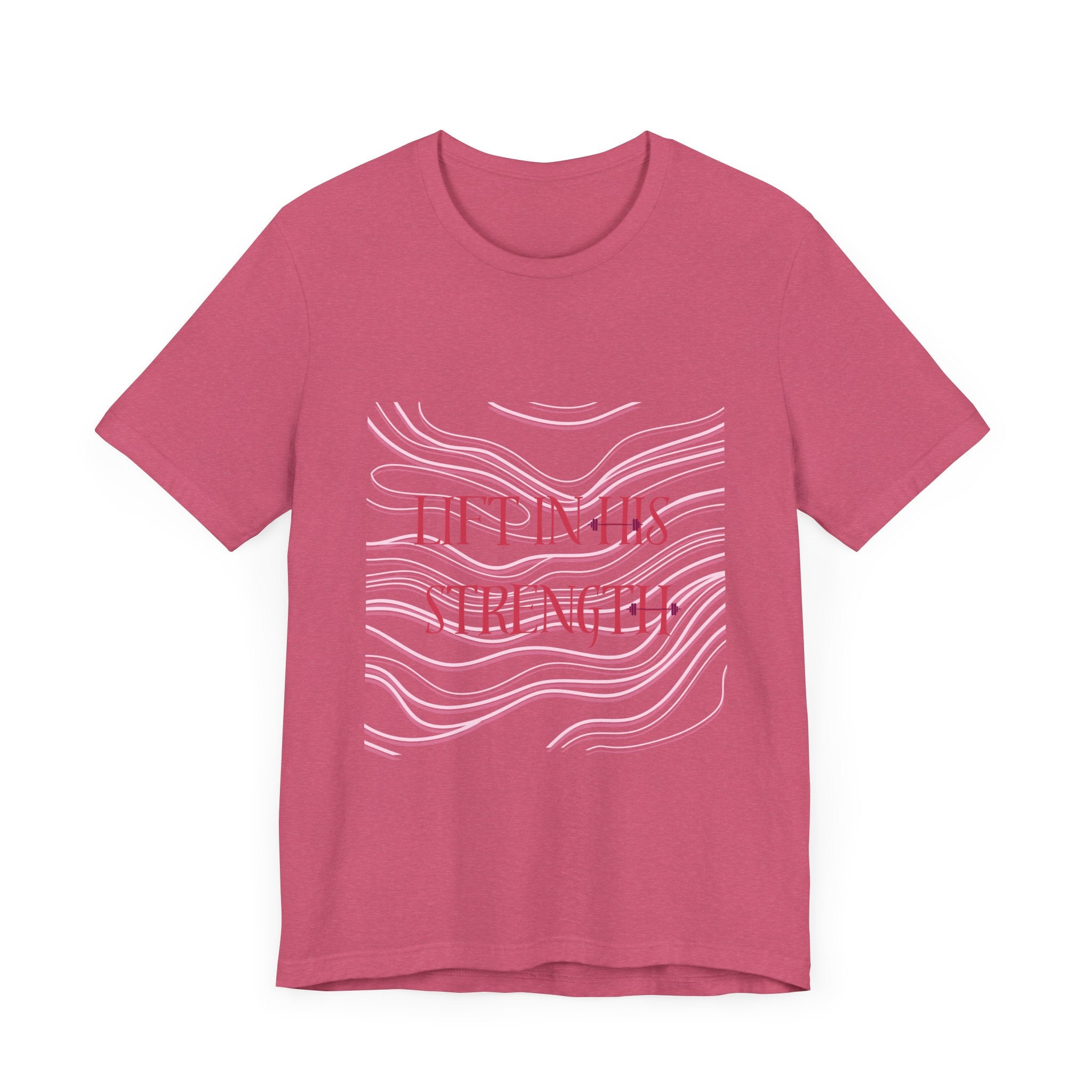 Lift in His Strength - Women's Fashionable Fitness T - Faith Based Aparal