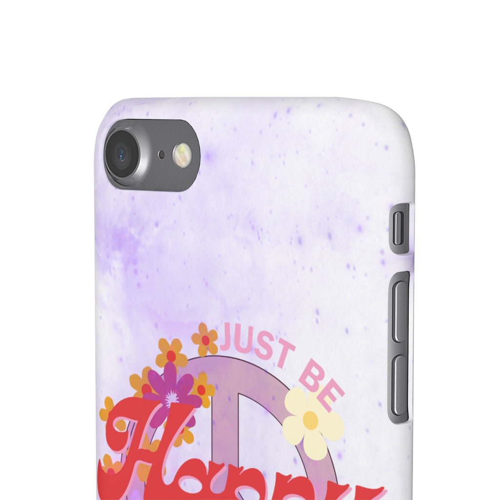 Durable iPhone & Android Protection - Just Be Happy Snap Case