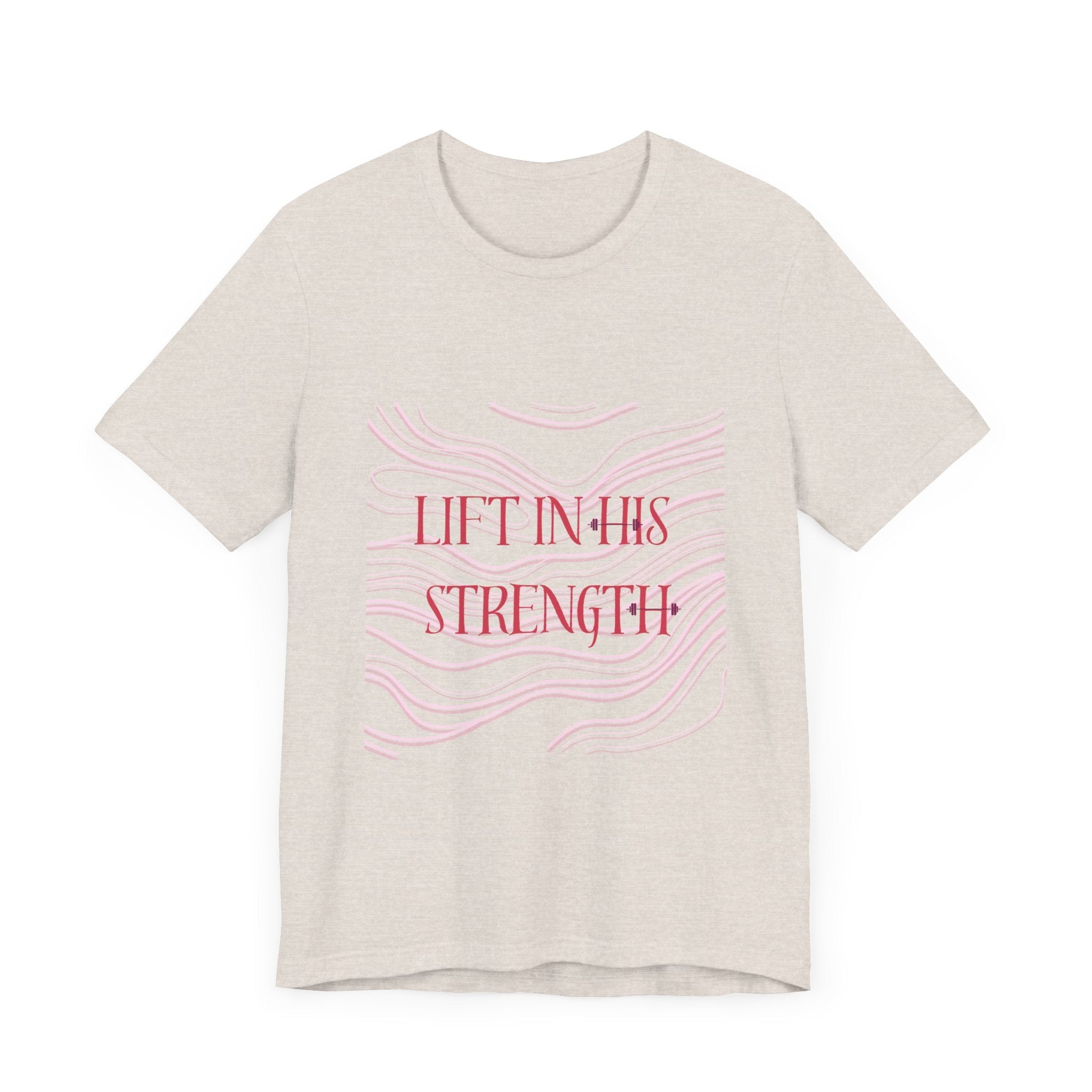 Lift in His Strength - Women's Fashionable Fitness T - Faith Based Aparal